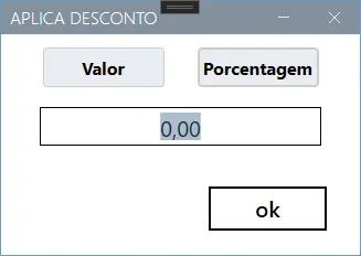 Janela Aplica Desconto com os botões Valor e Porcentagem e o campo do desconto