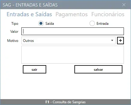 Tela Entradas e Saídas, com o tipo Saída marcado e os campos Valor e Motivo