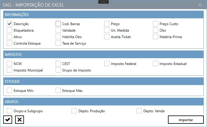 Janela Importação de Excel, com os blocos Informações, Impostos, Estoque e Grupos e apenas Descrição marcada